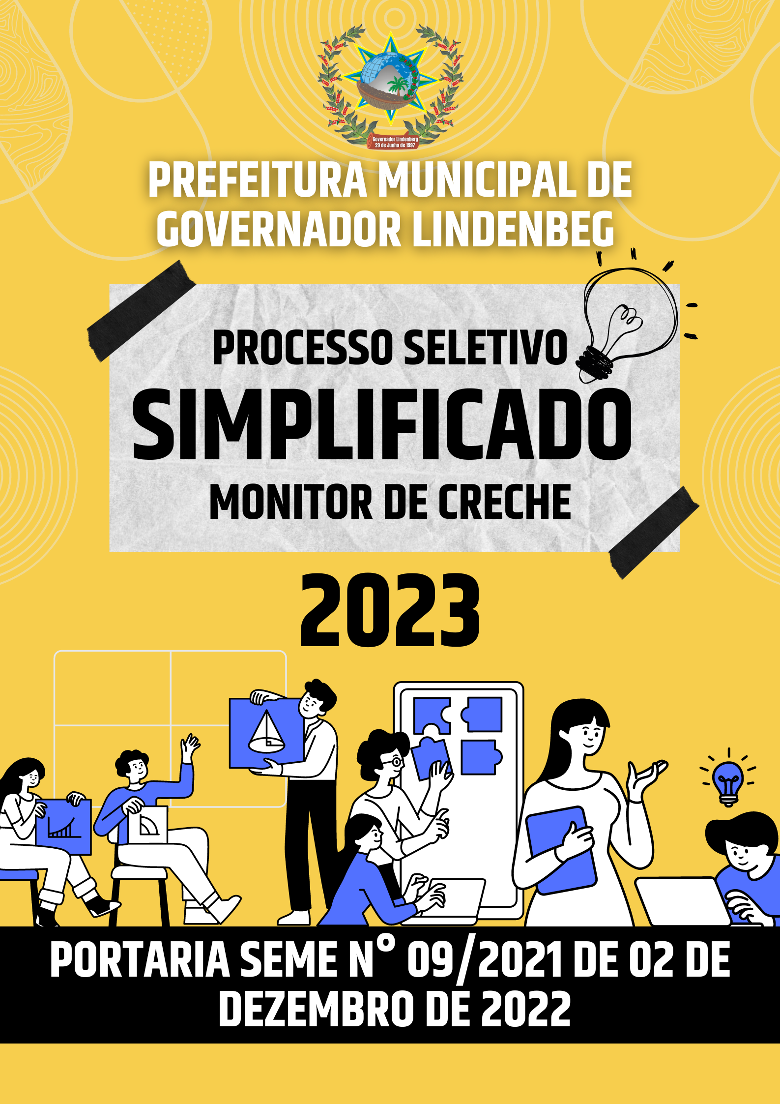 PROCESSO SELETIVO SIMPLIFICADO MONITOR DE CRECHE – PORTARIA SEME N° 09/2021